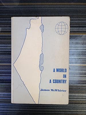 Bild des Verkufers fr A World in a Country zum Verkauf von Halper's Books