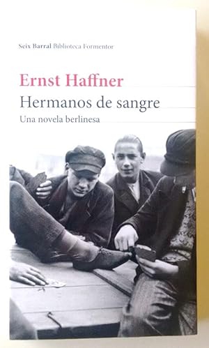 Seller image for Hermanos de sangre for sale by Librera Salvalibros Express