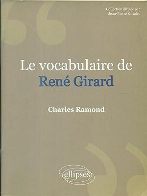 Seller image for Le vocabulaire de Rene' Girard for sale by Librodifaccia