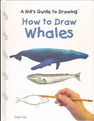 Seller image for HOW TO DRAW WHALES for sale by The Avocado Pit