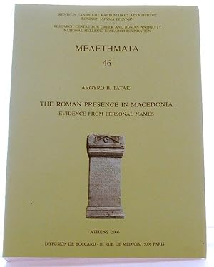 The Roman presence in Macedonia : evidence from personal Names