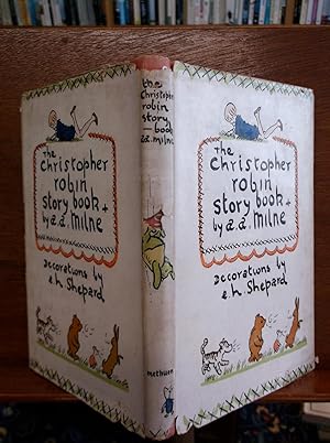 The Christopher Robin Story Book: Milne, A. A.