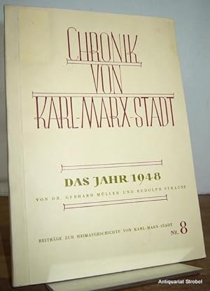 Bild des Verkufers fr Chemnitz im Jahre 1948. Eine chronologische bersicht. zum Verkauf von Antiquariat Christian Strobel (VDA/ILAB)