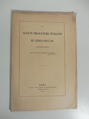 Seller image for Di alcuni prosatori italiani del secolo XVIII e XIX. Considerazioni for sale by Coenobium Libreria antiquaria