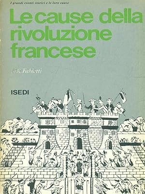 Le cause della rivoluzione francese