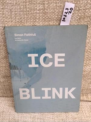 Ice Blink; An Antarctic Essay