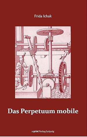 Bild des Verkufers fr Das Perpetuum mobile zum Verkauf von artbook-service