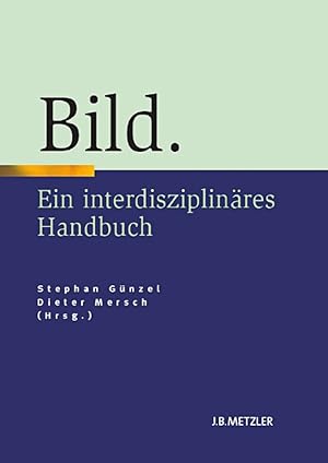 Image du vendeur pour Bild. Ein interdisziplinres Handbuch. mis en vente par artbook-service