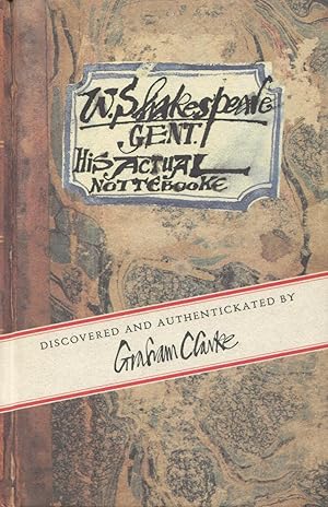 Seller image for W. Shakespeare: Gent. His Actual Nottebooke for sale by Kenneth A. Himber