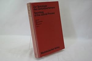 Zur Soziologie des Gerichtsverfahrens = (Sociology of the judical process) (= Jahrbuch für Rechts...