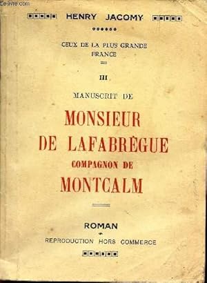 Imagen del vendedor de MANUSCRIT DE MONSIEUR DE LAFABREGUE COMPAGNON DE MONTCALM a la venta por Le-Livre