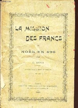 Seller image for LA MISSION DES FRANCS ou NOEL en 496. for sale by Le-Livre