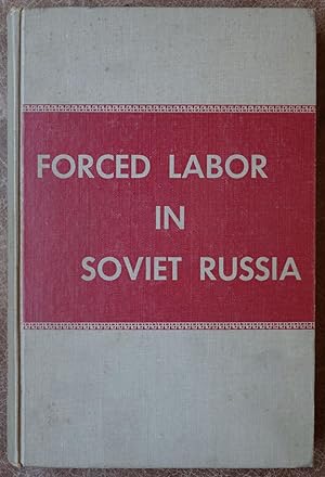 Imagen del vendedor de Forced Labor in Soviet Union a la venta por Faith In Print