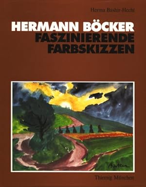 Seller image for Hermann Bcker - Faszinierende Farbskizzen. for sale by TF-Versandhandel - Preise inkl. MwSt.