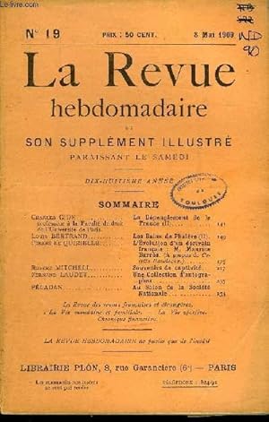 Image du vendeur pour LA REVUE HEBDOMADAIRE ET SON SUPPLEMENT ILLUSTRE L'INSTANTANE TOME V N19 - Charles GIDE professeur  la Facult de droit de l Universit de Paris. Le Dpeuplement de la France (II).Louis BERTRAND. Les Bains de Phalre (II).Pierre de QUIRIELLE mis en vente par Le-Livre