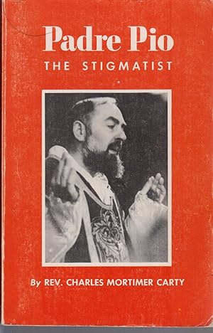 Bild des Verkufers fr Padre Pio The Stigmatist zum Verkauf von Jonathan Grobe Books