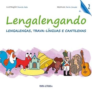 Lengalengando û Lengalengas, Trava-Línguas E Cantilenas 2