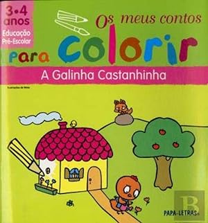 Bild des Verkufers fr Os M/ Contos P/ Colorir 3/4 Anos  A Galinha Castanhinha zum Verkauf von Imosver