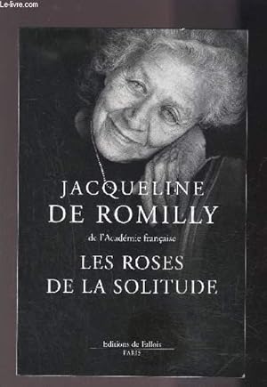 Image du vendeur pour LES ROSES DE LA SOLITUDE mis en vente par Le-Livre