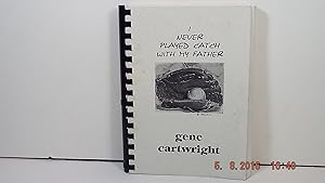 Seller image for I Never Played Catch with My Father for sale by Gene The Book Peddler