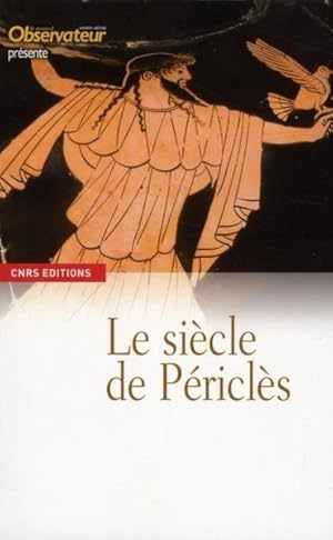 Bild des Verkufers fr Le sicle de Pricls zum Verkauf von Chapitre.com : livres et presse ancienne