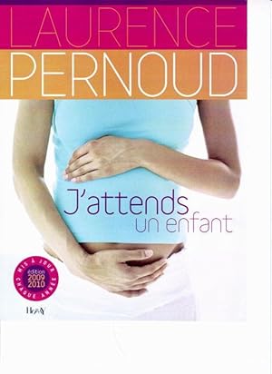 Seller image for J'attends un enfant for sale by Chapitre.com : livres et presse ancienne