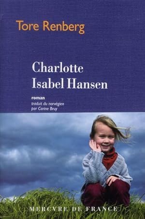Image du vendeur pour Charlotte Isabel Hansen mis en vente par Chapitre.com : livres et presse ancienne