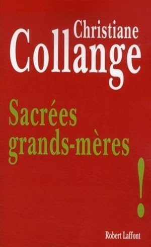 Image du vendeur pour sacres grands-mres ! mis en vente par Chapitre.com : livres et presse ancienne