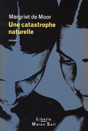 Image du vendeur pour Une catastrophe naturelle mis en vente par Chapitre.com : livres et presse ancienne