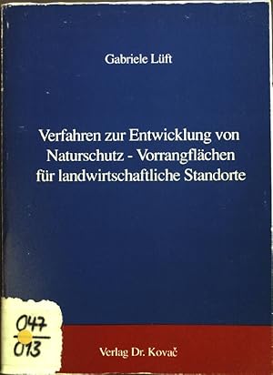 Bild des Verkufers fr Verfahren zur Entwicklung von Naturschutz-Vorrangflchen fr landwirtschaftliche Standorte in Hessen. Schriftenreihe Studien zur Agrarkologie ; Bd. 2 zum Verkauf von books4less (Versandantiquariat Petra Gros GmbH & Co. KG)