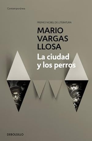 Seller image for La ciudad y los perros/ The Time of the Hero -Language: spanish for sale by GreatBookPrices