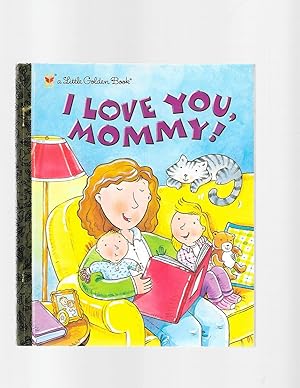 Seller image for I Love You, Mommy (Little Golden Book) for sale by TuosistBook