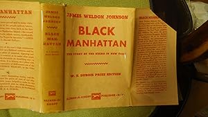 Seller image for Black Manhattan, 1st edition, Second printing dated August 1930 (first was in July), in Beige Dustjacket Titled in Red, story of the Negro African American in New York. This work celebrates the Social for sale by Bluff Park Rare Books