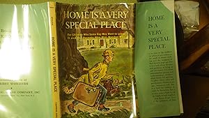 Seller image for HOME IS A VERY SPECIAL PLACE by Eva Knox Evans, 1961, 1st in Dustjacket,a book about the joys and problems of living as part of a family.For Children Who Some Day May for sale by Bluff Park Rare Books