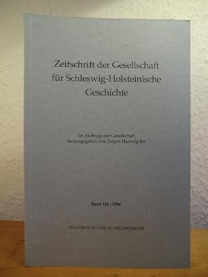 Seller image for Zeitschrift der Gesellschaft fr Schleswig-Holsteinische Geschichte. Band 121, Jahrgang 1996 for sale by Antiquariat Weber