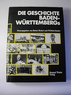 Bild des Verkufers fr Die Geschichte Baden-Wrttembergs zum Verkauf von Antiquariat Fuchseck