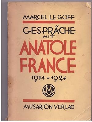 Image du vendeur pour Gesprche mit Anatole France 1914 - 1924 mis en vente par Bcherpanorama Zwickau- Planitz