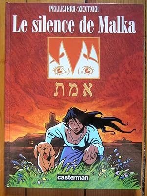 Imagen del vendedor de Le silence de Malka a la venta por La Bergerie