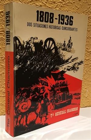 1808-1936.Dos situaciones hístoricas concordantes