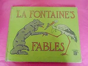 LA FONTAINE'S FABLES A Selection