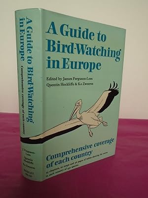 Imagen del vendedor de A Guide to Bird-Watching in Europe a la venta por LOE BOOKS