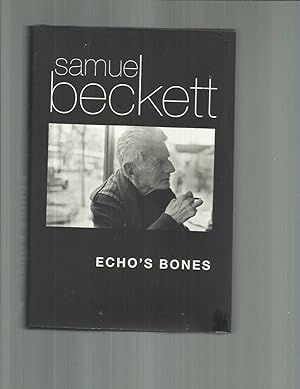 Imagen del vendedor de ECHO'S BONES. Edited By Mark Nixon a la venta por Chris Fessler, Bookseller