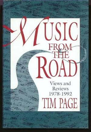 Music from the Road: Views and Reviews, 1978-1992