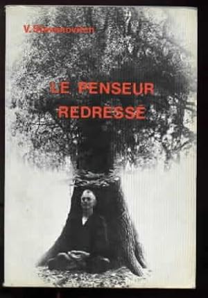 Le penseur redressé / La gnosée