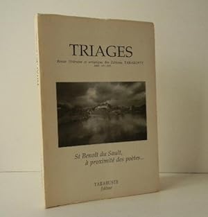 TRIAGES. N° spécial 10 ans d'édition. St Benoît du Sault, à proximité des poètes.