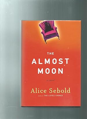 Bild des Verkufers fr The Almost Moon: A Novel zum Verkauf von ODDS & ENDS BOOKS