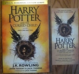 Harry Potter and the Cursed Child - Parts I & II (Special Rehearsal Edition): The Official Script...