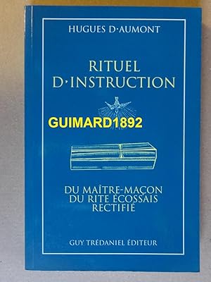 Rituel d'instruction du maitre-maçon du rite écossais rectifié