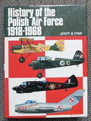 HISTORY OF THE POLISH AIR FORCE, 1918-1968.