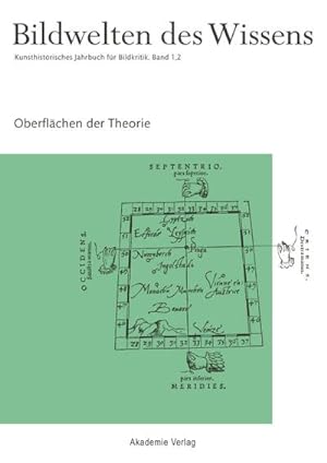 Seller image for Bildwelten des Wissens Bildwelten des Wissens. Bd.1/2 : Oberflchen der Theorie for sale by AHA-BUCH GmbH